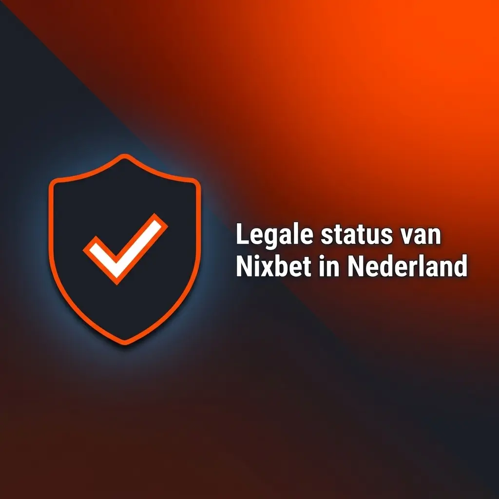 Uitleg over legale status van Nixbet in Nederland, Ksa-vergunning, Curaçaose licentie en CRUKS